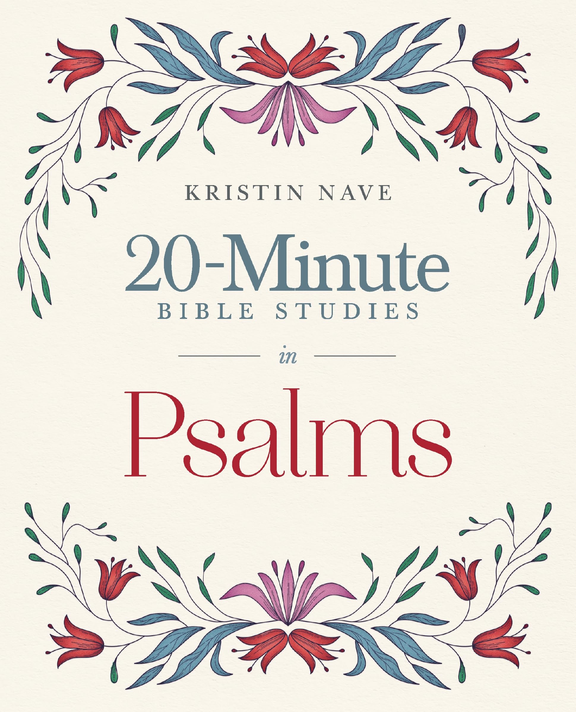 20-Minute Bible Studies in Psalms (Twenty Minute Bible Studies)