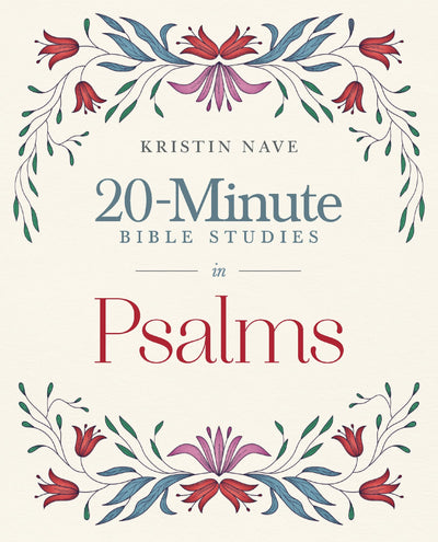 20-Minute Bible Studies in Psalms (Twenty Minute Bible Studies)