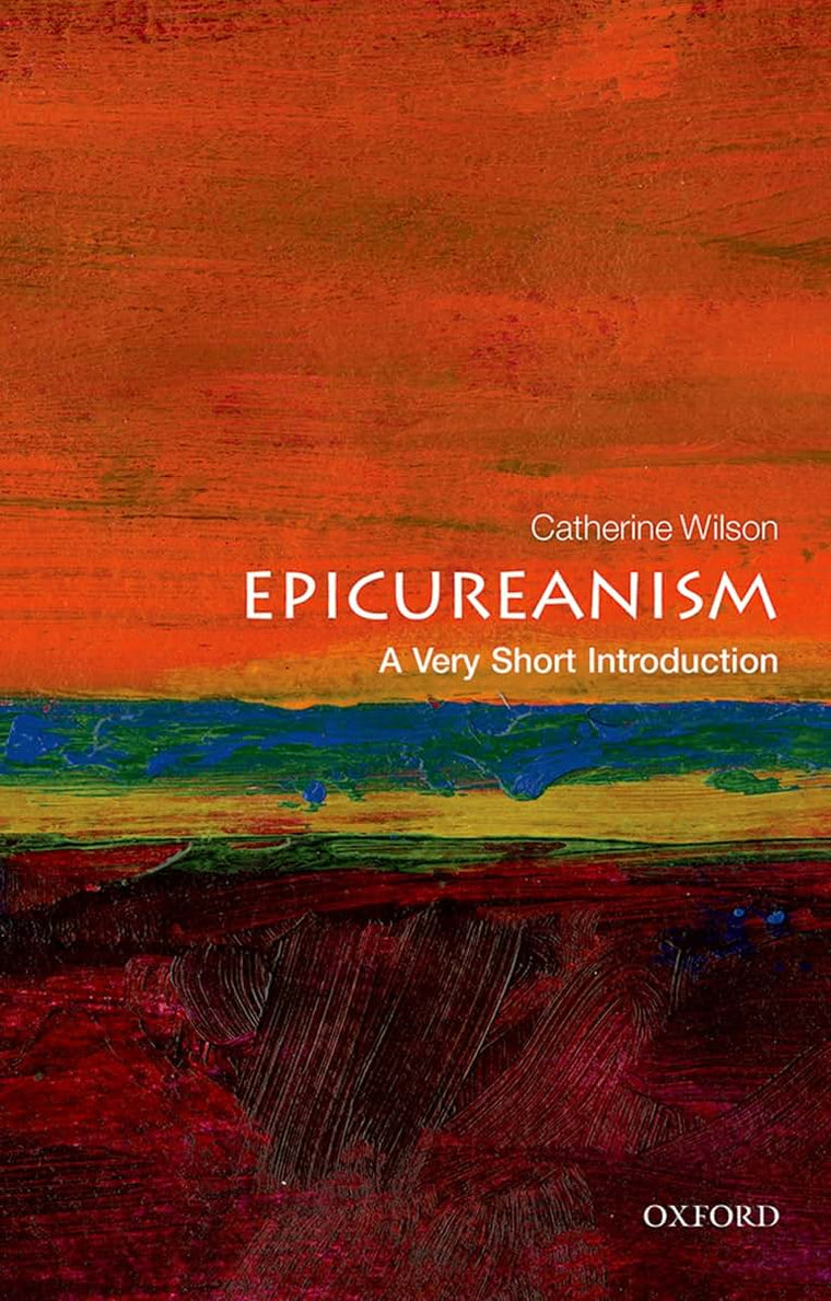 Epicureanism: A Very Short Introduction (Very Short Introductions)