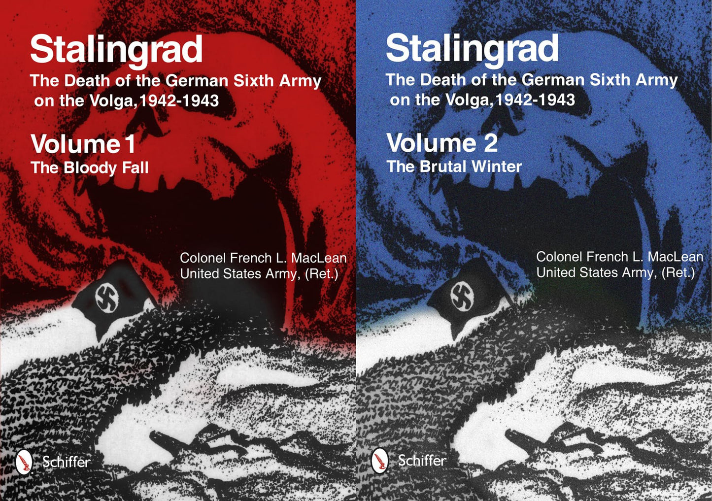 Stalingrad: The Death of the German Sixth Army on the Volga, 1942-1943