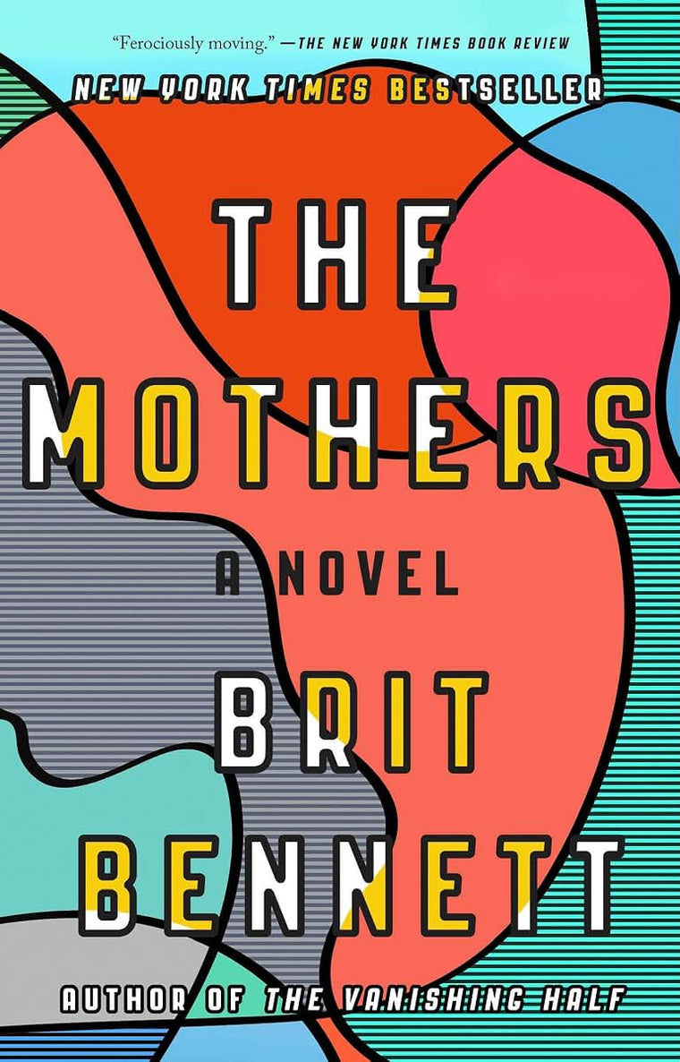 The Mothers: A Novel