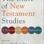 The State of New Testament Studies: A Survey of Recent Research