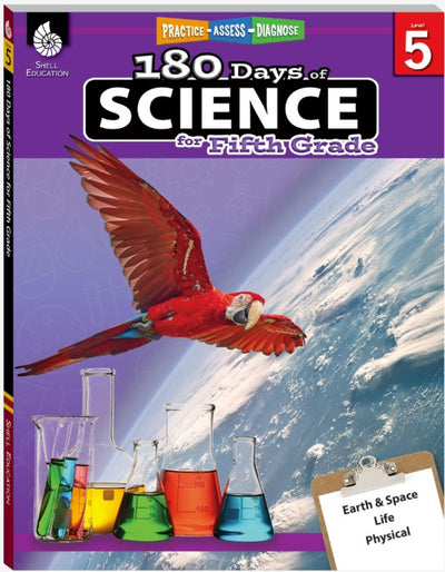 180 Days?: Science for Fifth Grade: Practice, Assess, Diagnose
