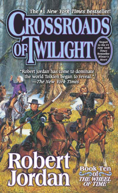 Crossroads of Twilight (Wheel of Time, Book 10) (Wheel of Ti