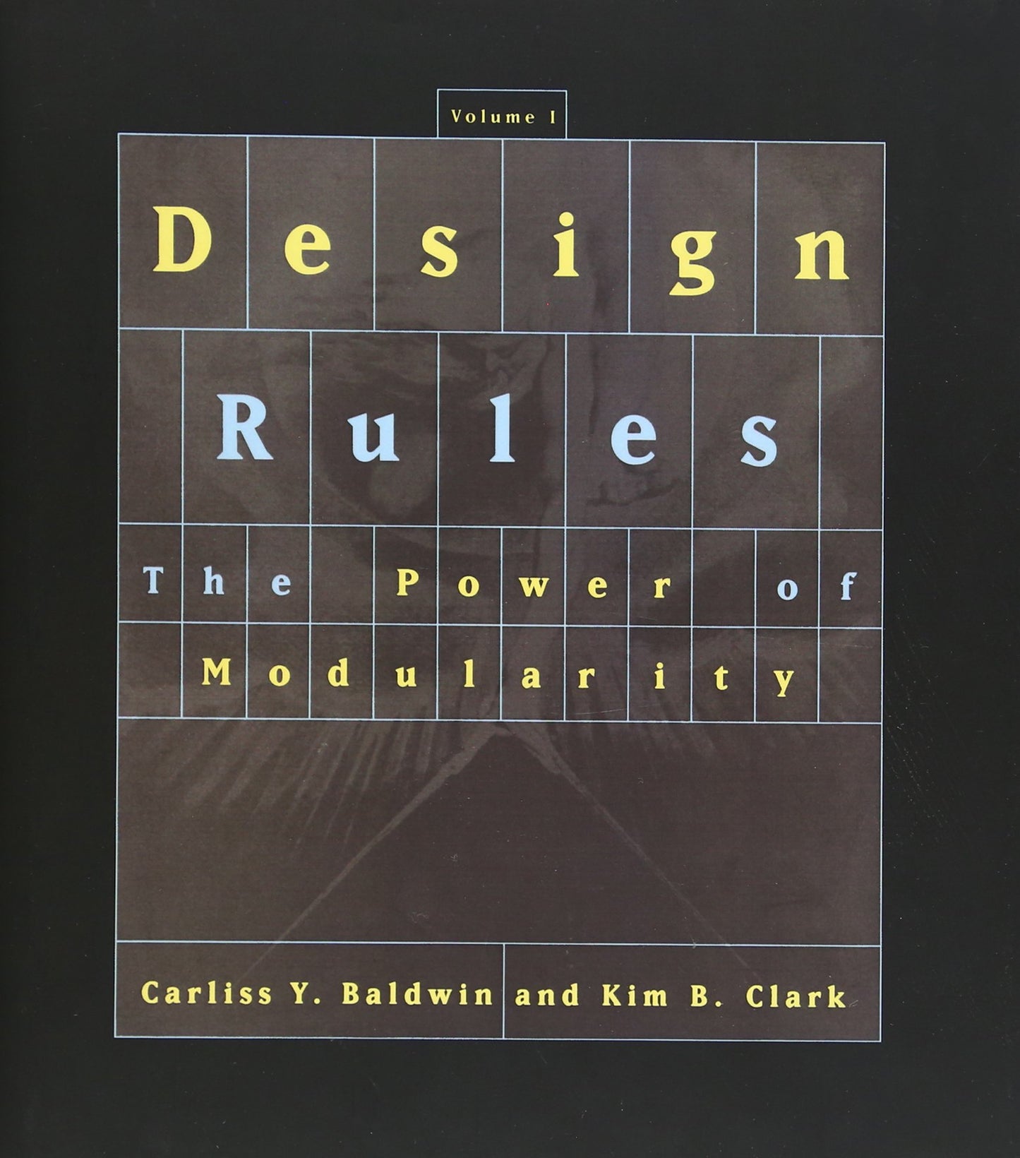 Design Rules, Vol. 1: The Power of Modularity