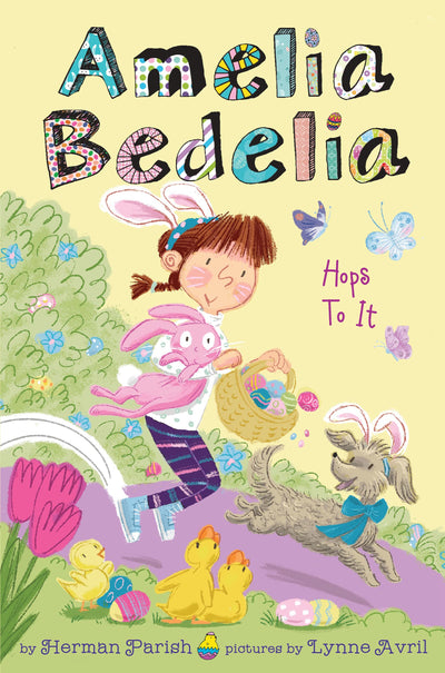 Amelia Bedelia Holiday Chapter Book #3: An Easter And Springtime Book For Kids (Amelia Bedelia Special Edition Holiday, 3)