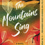 The Mountains Sing