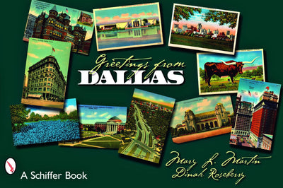 Greetings From Dallas (Schiffer Books)