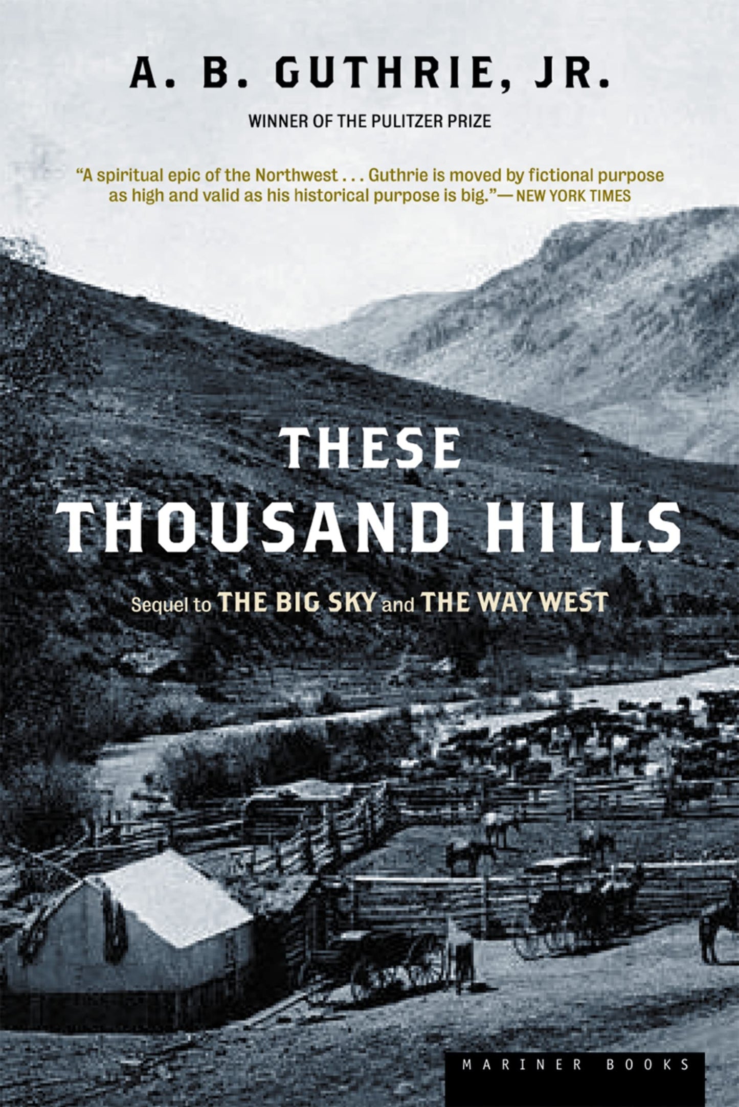 These Thousand Hills: An Epic Literary Classic of 1880s Montana - Western Drama and Frontier Ambition