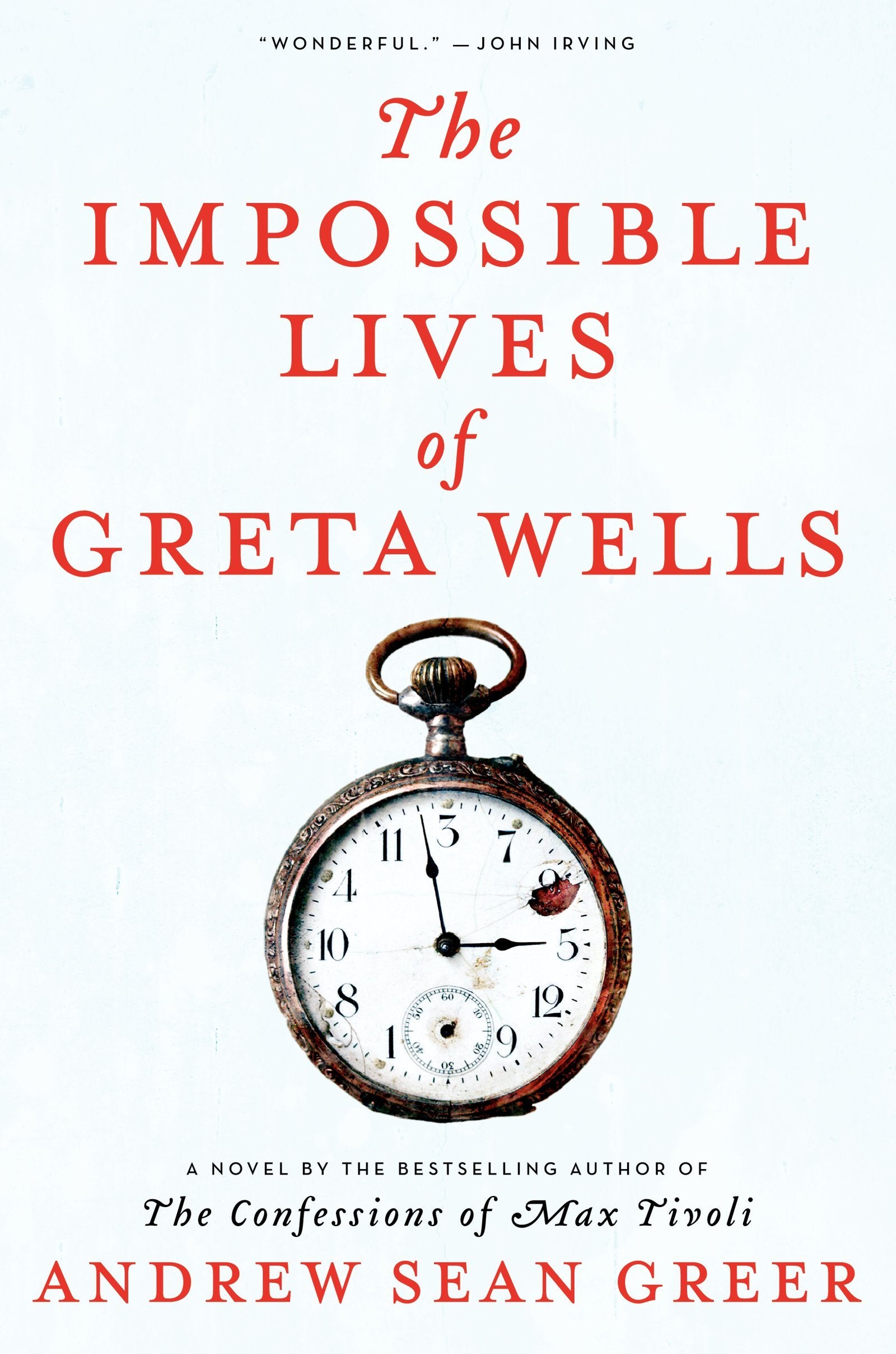 The Impossible Lives of Greta Wells