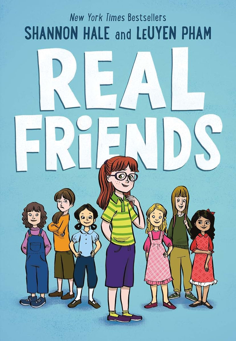 Real Friends (Friends, 1) by Shannon Hale
