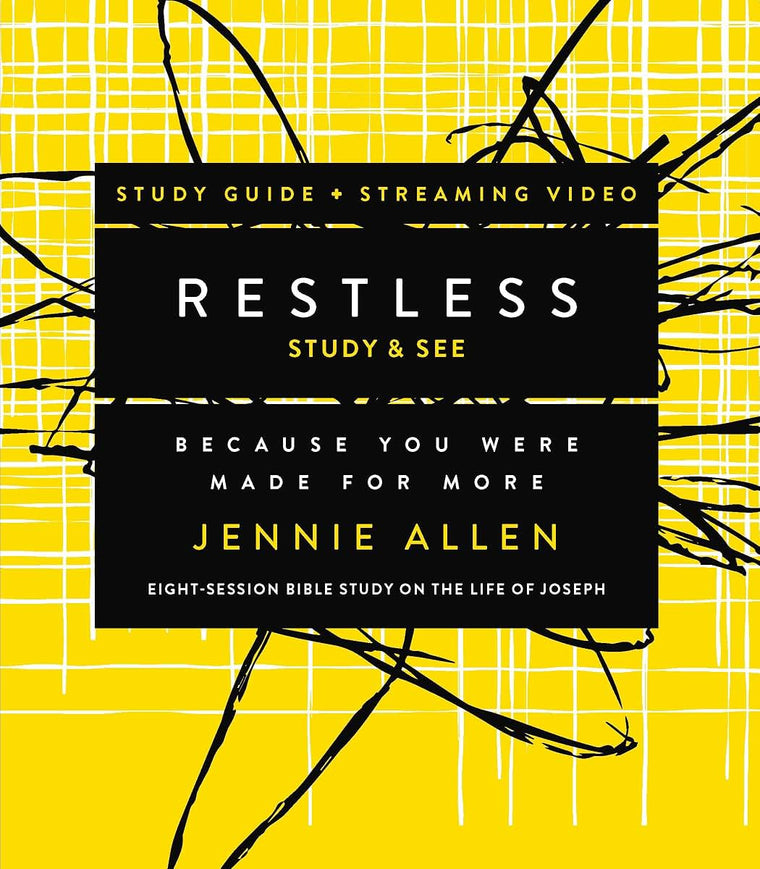 Restless Bible Study Guide plus Streaming Video, Updated Edition: Because You Were Made for More