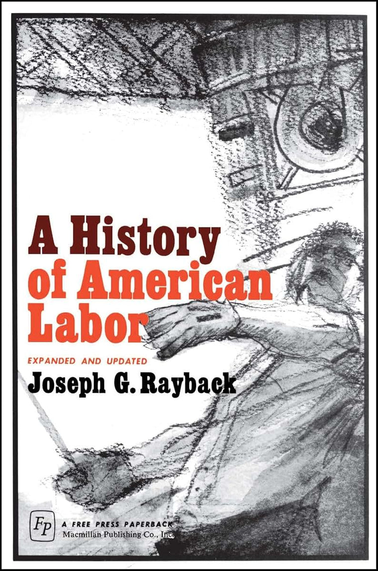 History of American Labor