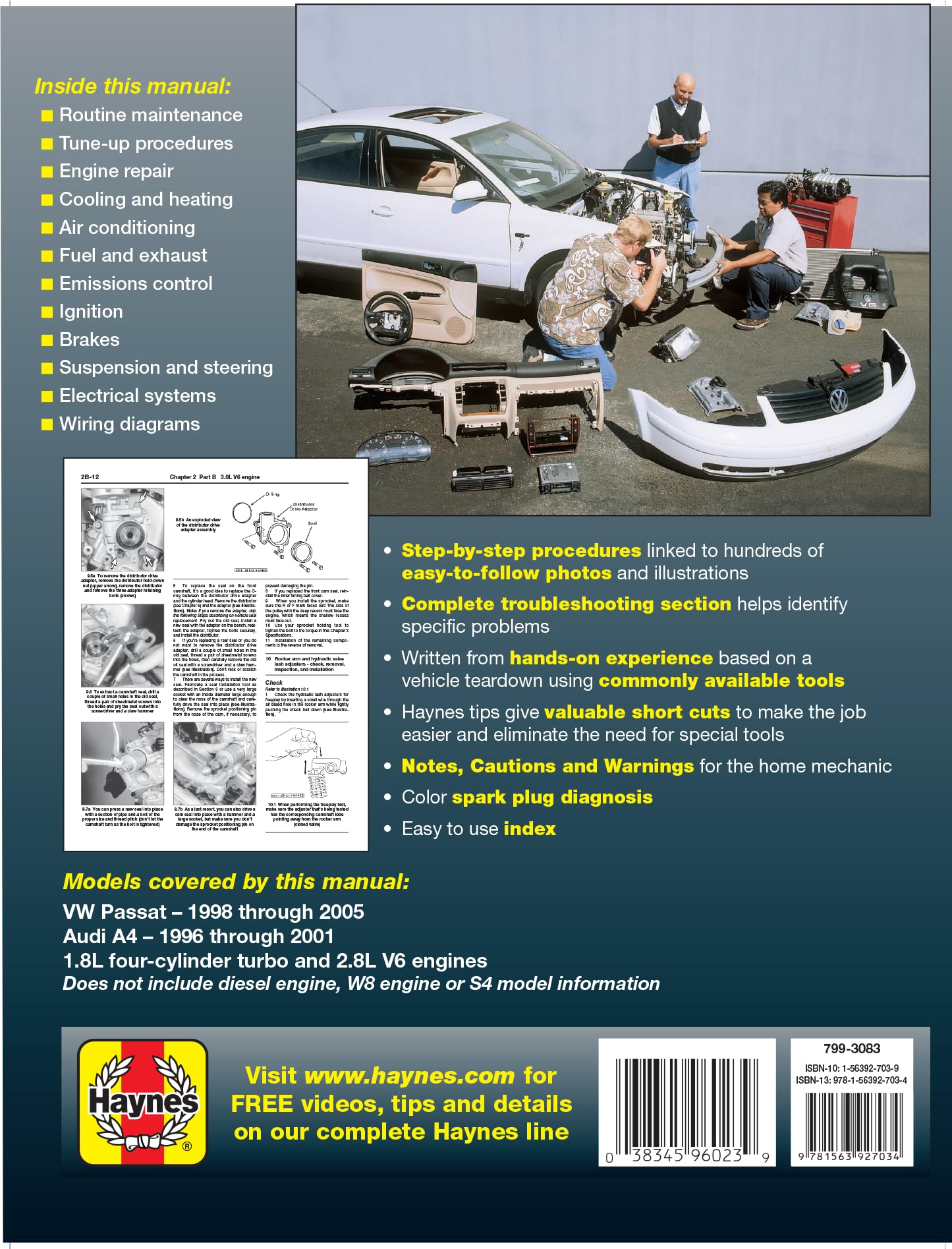 Haynes VW Passat (1998 thru 2005) & Audi A4 (1996 thru 2001) 1.8L 4-Cylinder Turbo and 2.8L V6 Engines Repair Manual (Haynes Repair Manuals)