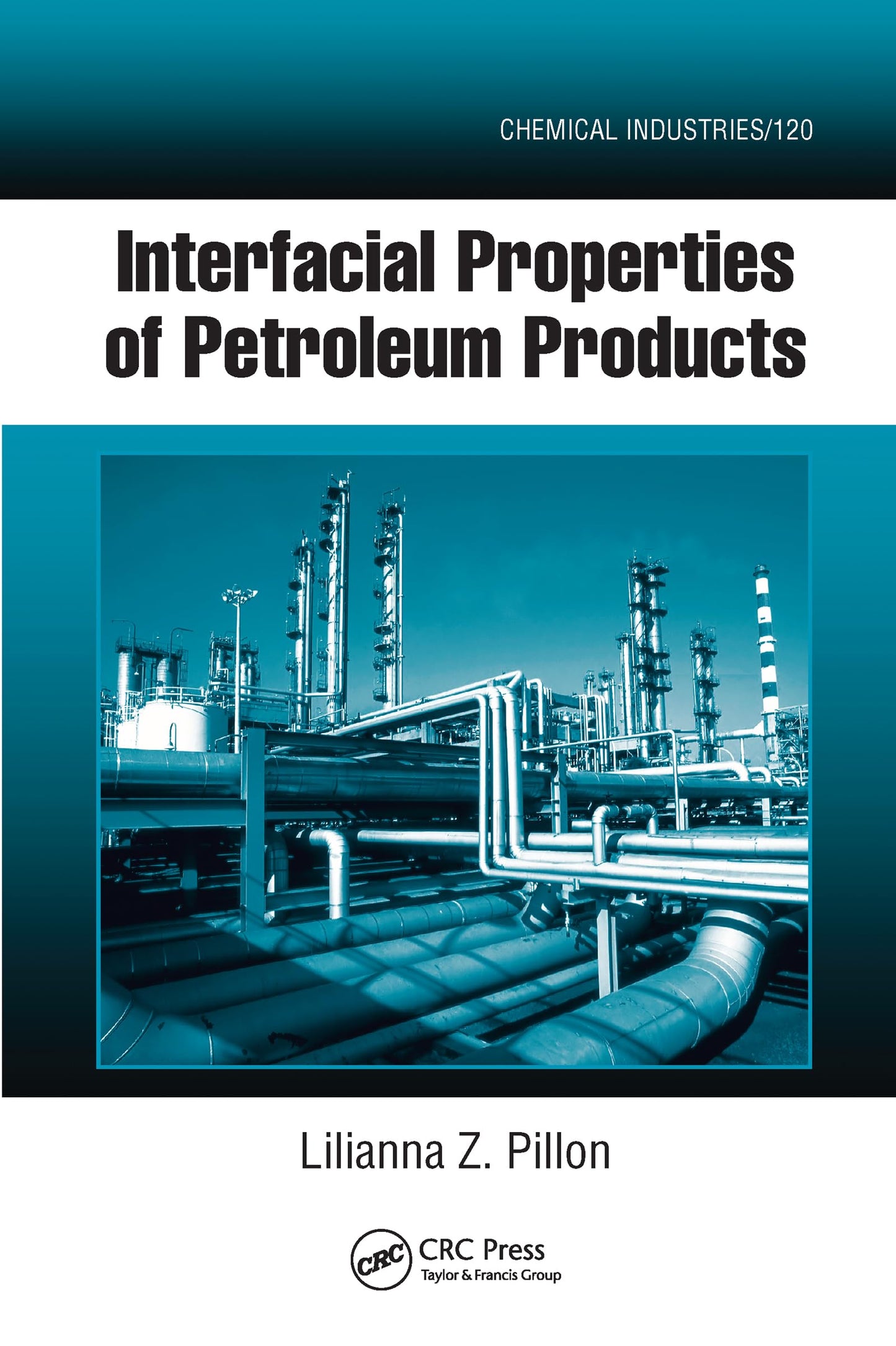 Interfacial Properties of Petroleum Products (Chemical Industries)