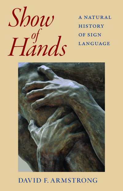 Show of Hands: A Natural History of Sign Language