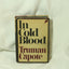 In Cold Blood (Modern Library 100 Best Nonfiction Books) by