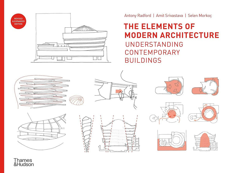 The Elements of Modern Architecture: Understanding Contempor