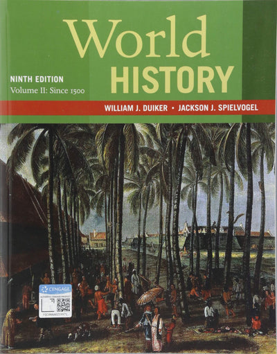 World History, Volume II: Since 1500
