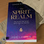 The Spirit Realm: The Place We Work with God in Prayer
