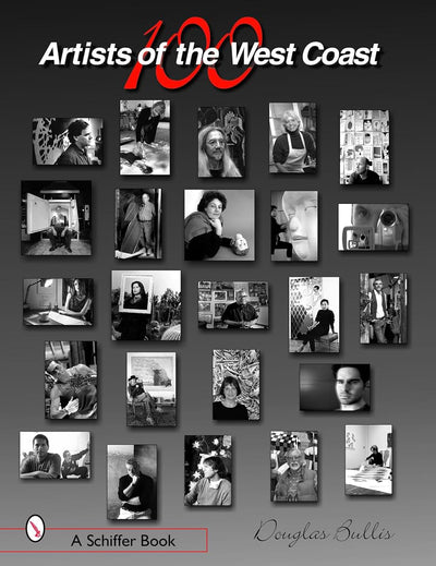 100 Artists of the West Coast (Schiffer Book)