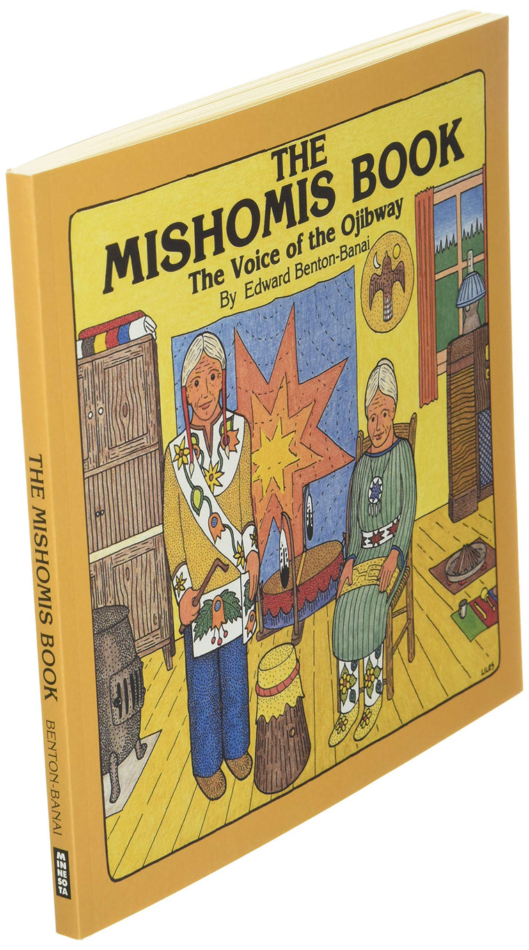 The Mishomis Book: The Voice of the Ojibway — back cover