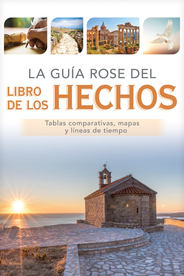 La guía Rose del libro de los Hechos (Spanish Edition)