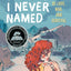 The Cat I Never Named: A True Story of Love, War, and Survival