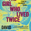 The Girl Who Lived Twice: A Lisbeth Salander Novel (The Girl with the Dragon Tattoo Series)