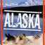 Alaska: Tales of Adventure from the Last Frontier