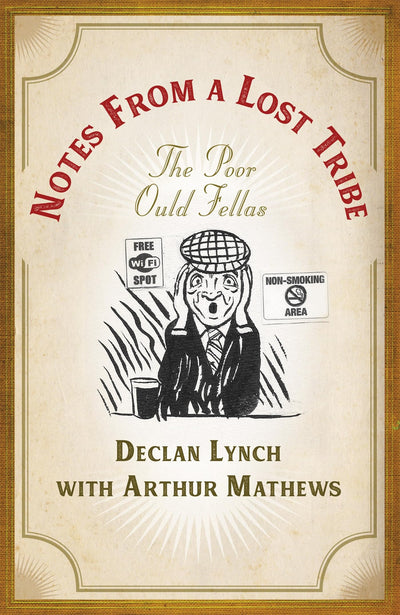 Notes from a Lost Tribe: The Poor Ould Fellas