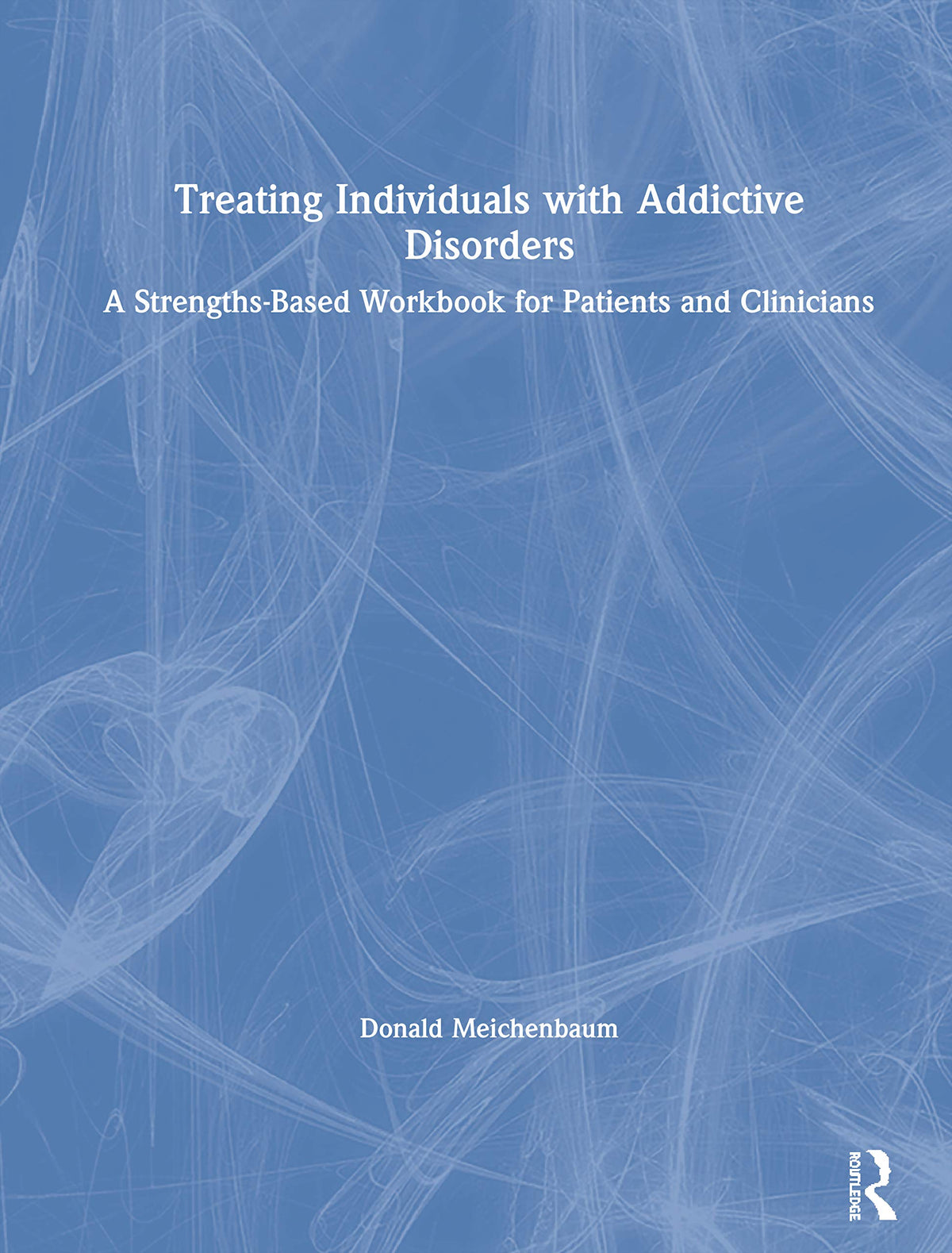 Treating Individuals with Addictive Disorders