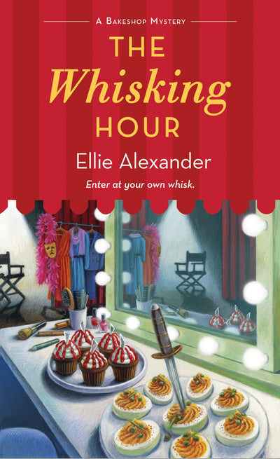 The Whisking Hour (A Bakeshop Mystery, 22)