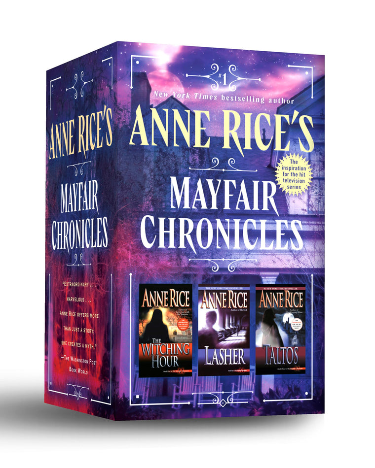 Anne Rice's Mayfair Chronicles: 3-Book Boxed Set: The Mayfair Witches, Lasher, and Taltos (Lives of Mayfair Witches)