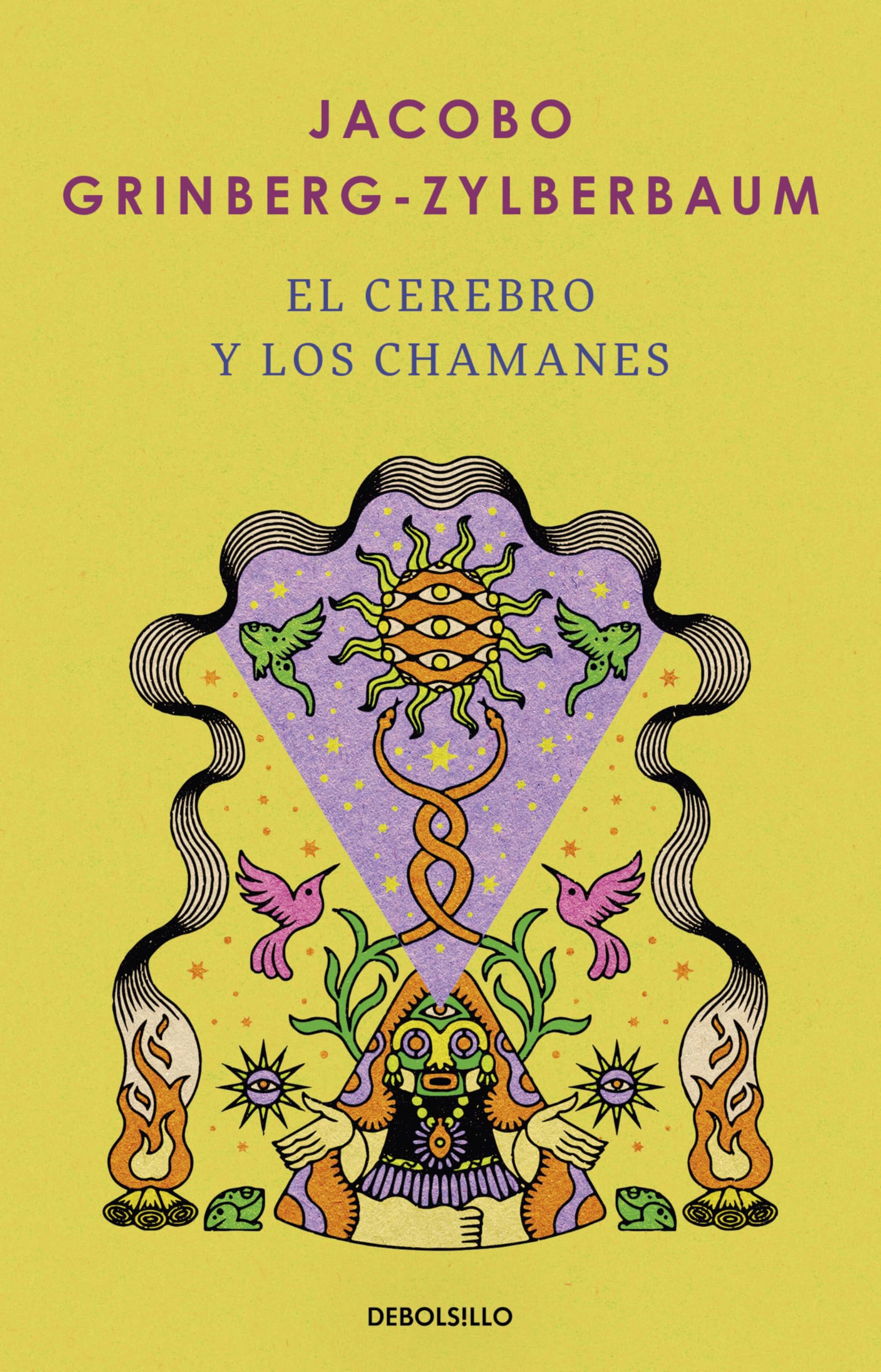 El cerebro y los chamanes / The Mind and Shamanism (Spanish Edition)