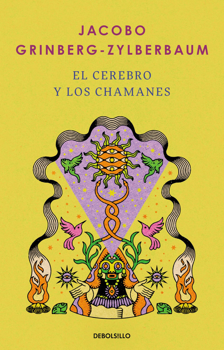 El cerebro y los chamanes / The Mind and Shamanism (Spanish Edition)