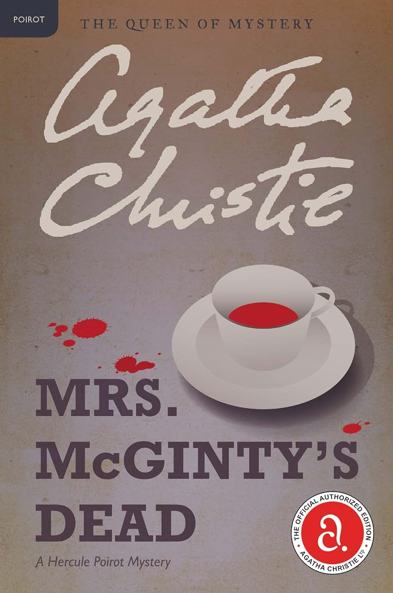 Mrs. McGinty's Dead: A Hercule Poirot Mystery: The Official Authorized Edition (Hercule Poirot Mysteries, 28)