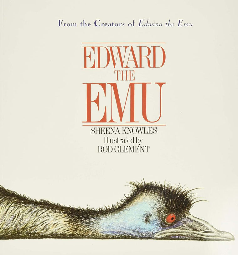 Edward the Emu: A Wonderful Funny Picture Book for Kids (Ages 4-8) About Being Yourself