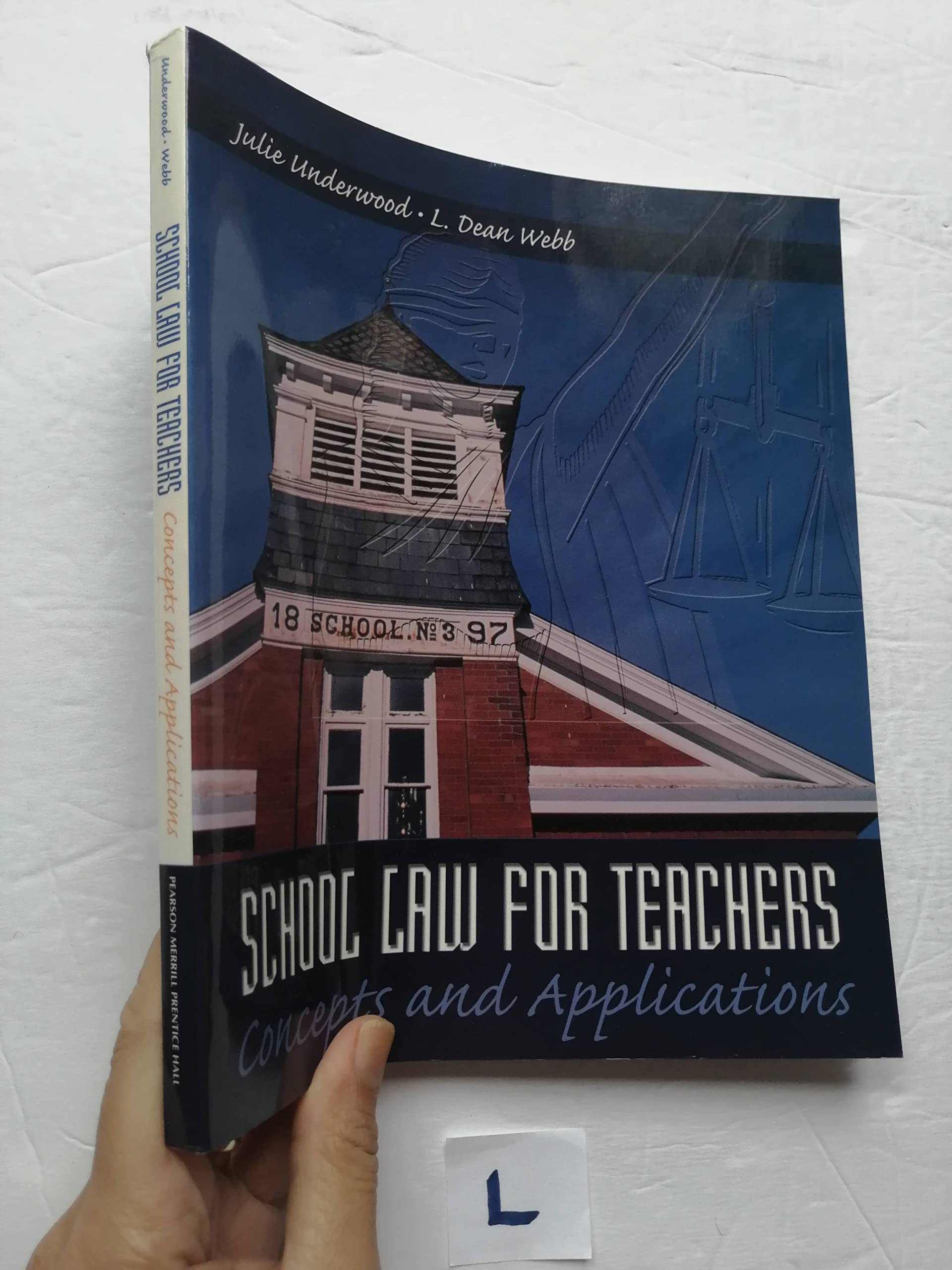 School Law for Teachers: Concepts and Applications