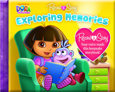 Record a Story: Nickelodeon Dora the Explorer, Exploring Memories (Dora the Explorer: Record a Story)