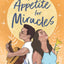 An Appetite for Miracles
