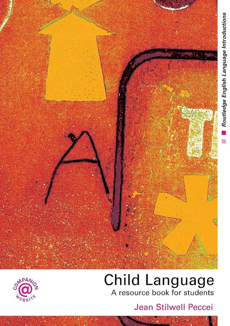 Child Language (Routledge English Language Introductions)