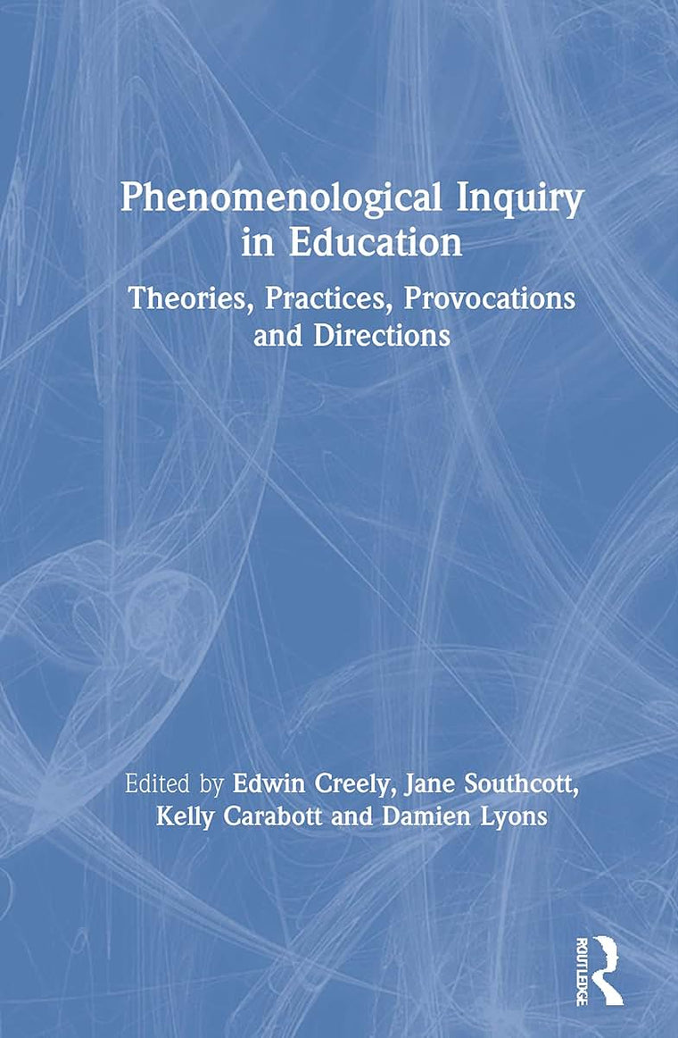 Phenomenological Inquiry in Education