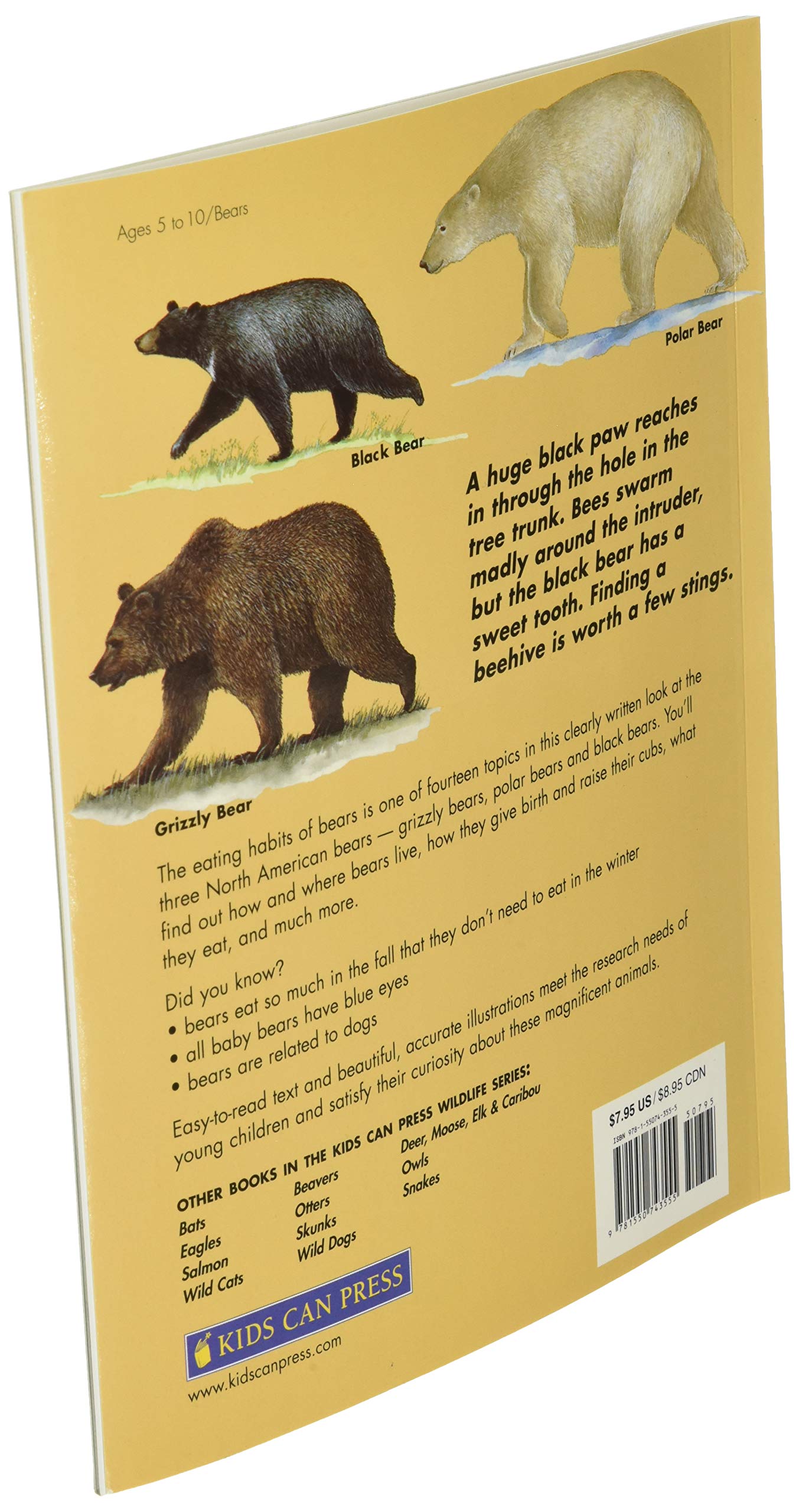 Bears: Polar Bears, Black Bears and Grizzly Bears (Kids Can Press Wildlife Series)