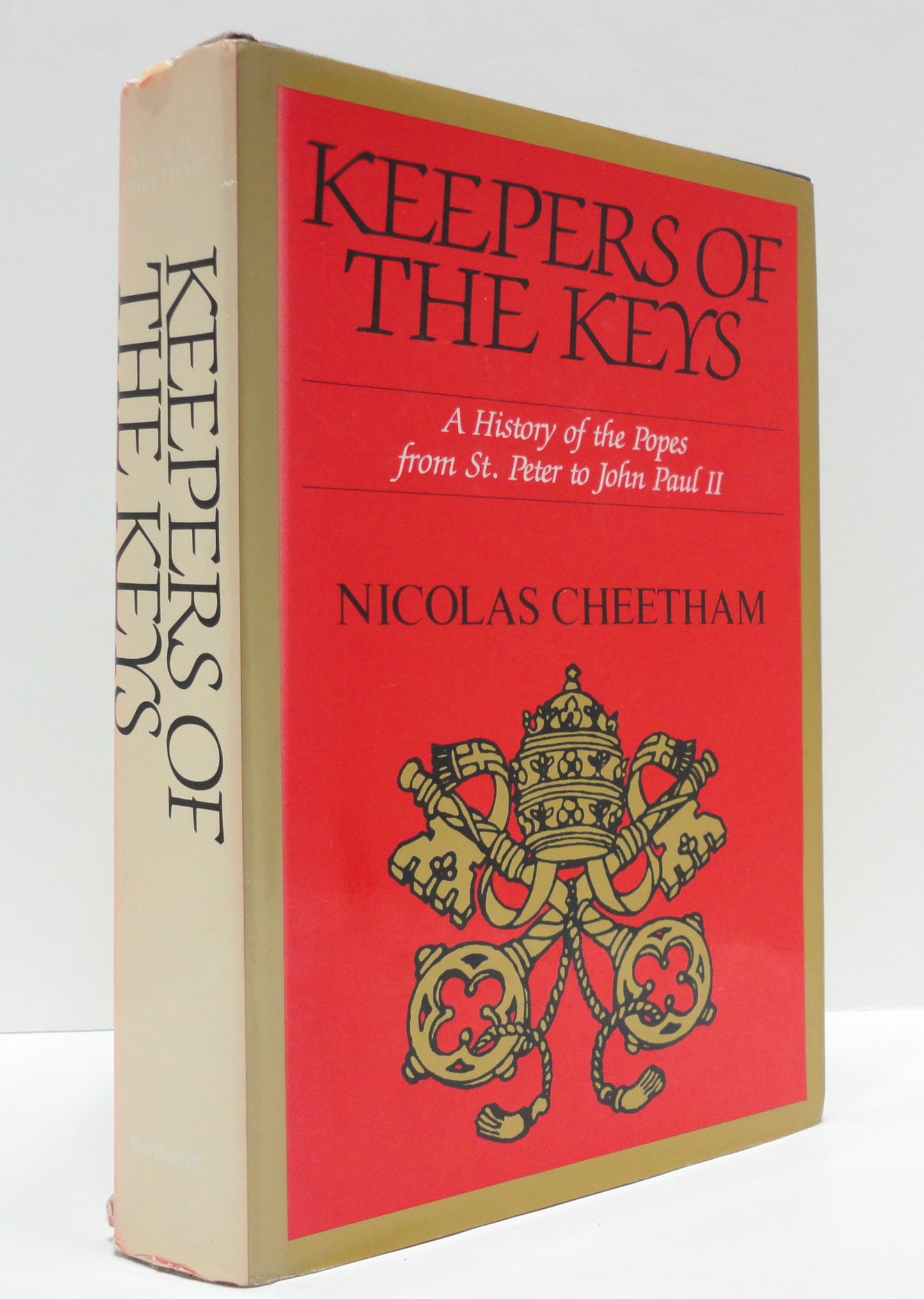 Keepers of the Keys: A History of the Popes from St. Peter to John Paul II