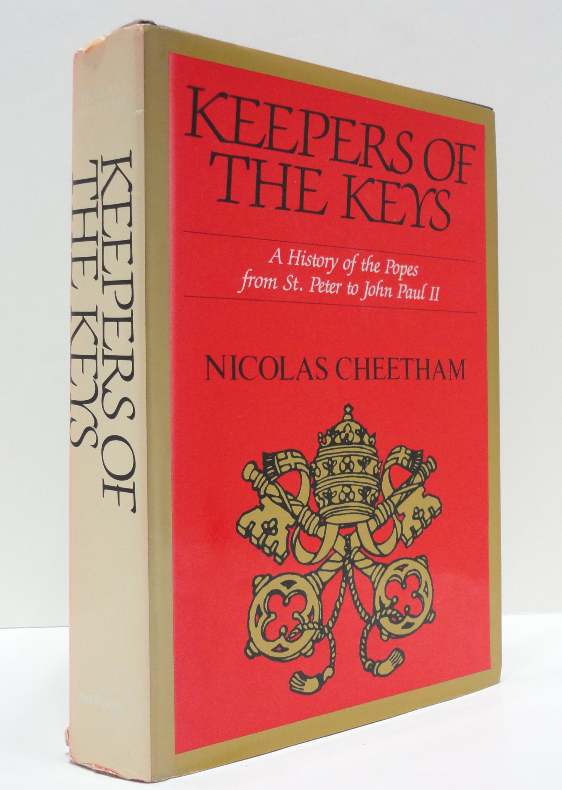 Keepers of the Keys: A History of the Popes from St. Peter to John Paul II