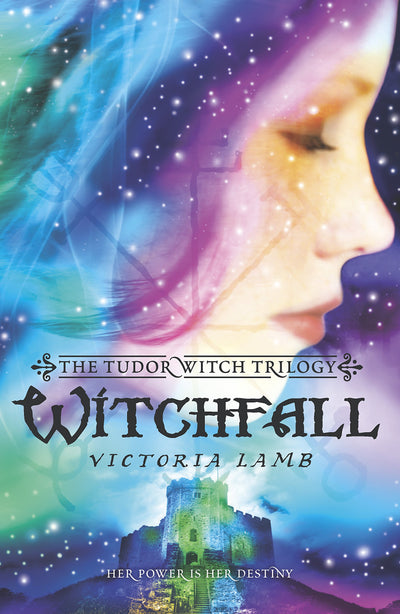 Witchfall (The Tudor Witch Trilogy) by Lamb, Victoria