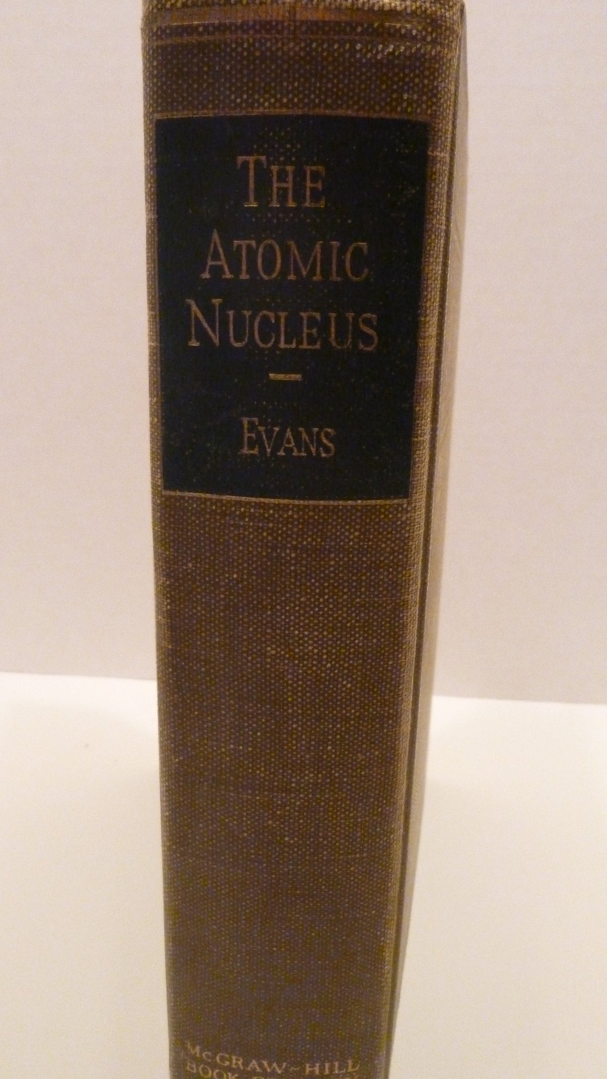The Atomic Nucleus. (International Series in Pure & Applied Physics)