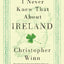 I Never Knew That About Ireland