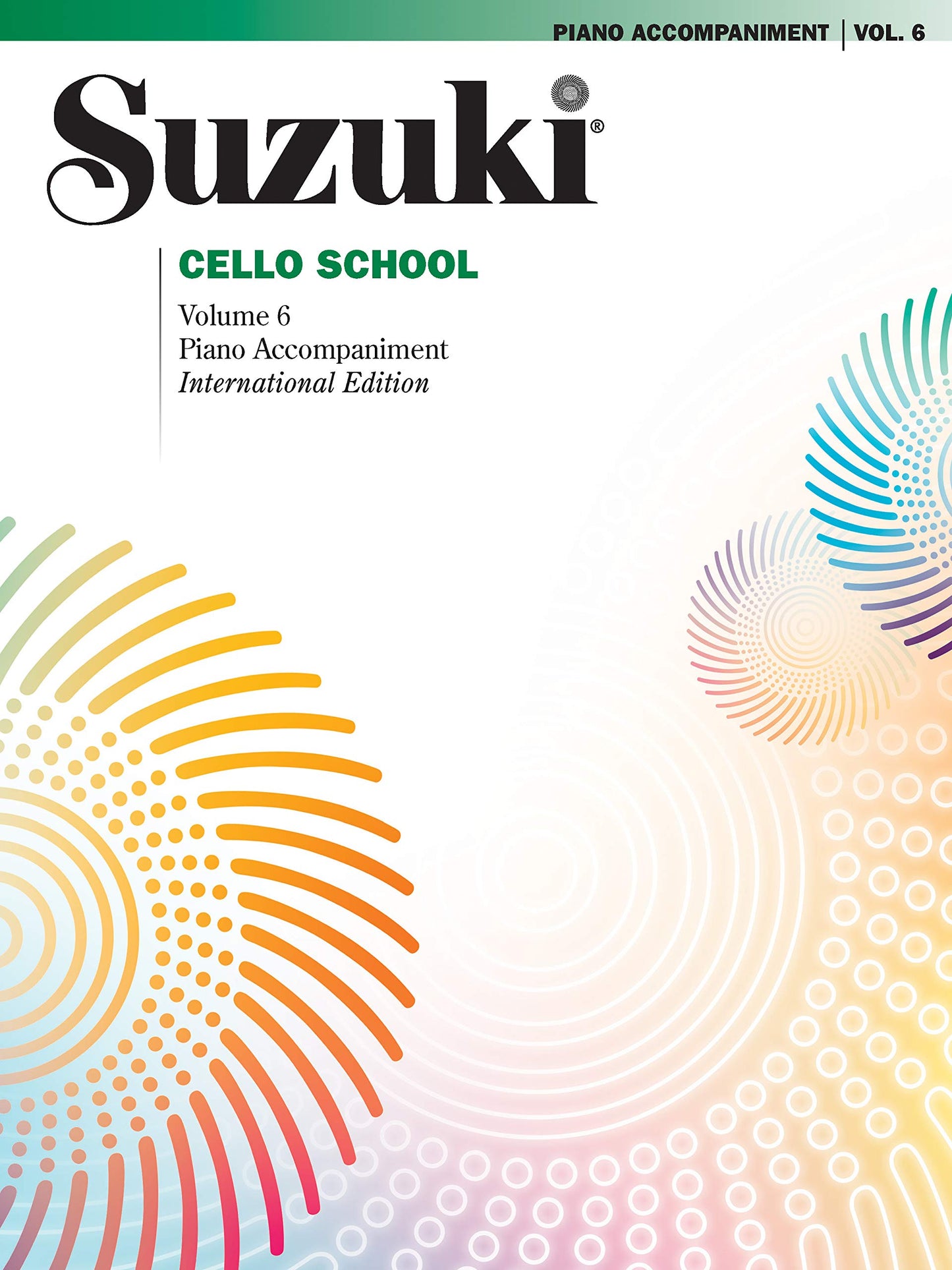 Suzuki Cello School, Vol. 6: Piano Accompaniments